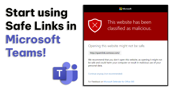 Start using Safe Links in Microsoft Teams – Now!